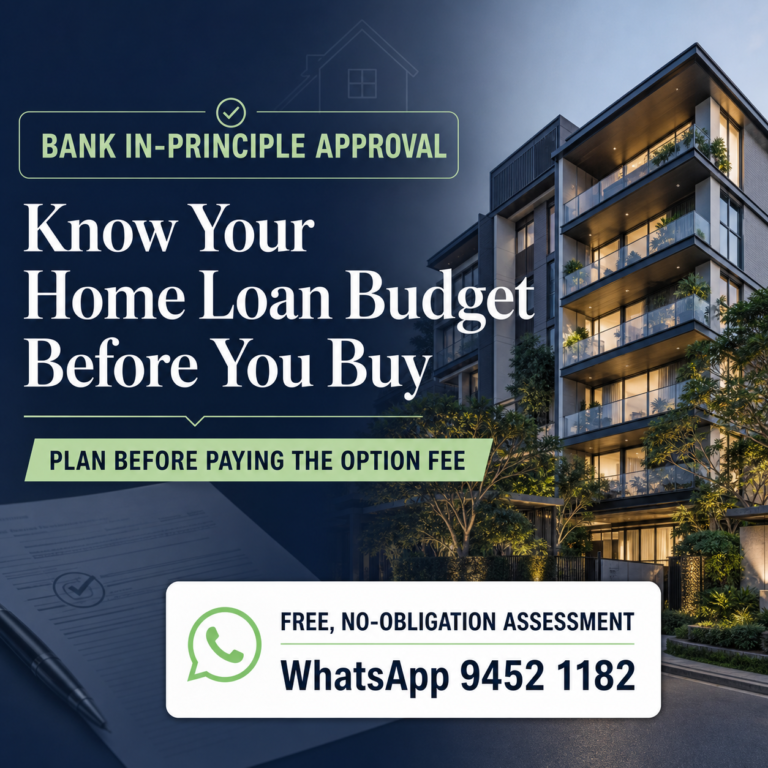 Bank In-Principle Approval in Singapore: Know Your Home Loan Budget Before You Buy
